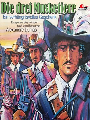 cover image of Die drei Musketiere, Folge 1